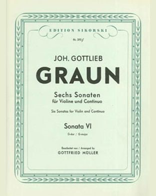 Six Sonatas for Violin and Continuo — 约翰·戈特利布·格劳恩