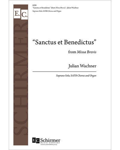 Sanctus et Benedictus from Missa Brevis — Julian Wachner