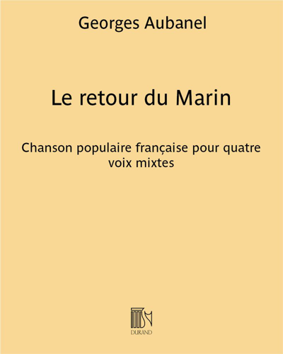 Le retour du Marin — Georges Aubanel
