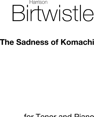 The Sadness of Komachi — 哈里森·伯特威斯尔