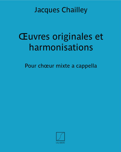 Œuvres originales et harmonisations — Jacques Chailley