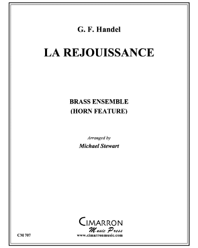 La Rejouissance (from 'Royal Fireworks') — 亨德尔