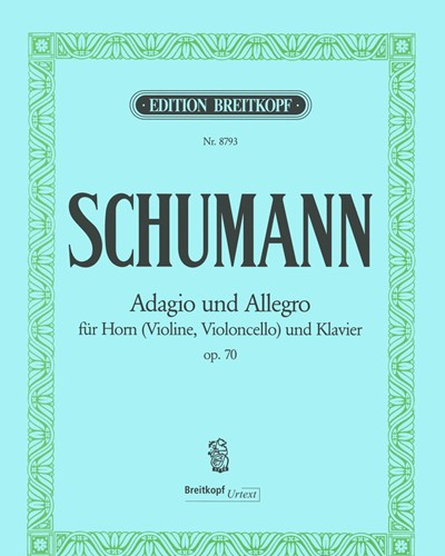 Adagio and Allegro in A-flat major, op. 70 — Robert Schumann