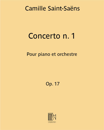 Piano Concerto No. 1 in D major, op. 17 — Camille Saint-Saëns