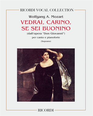 Vedrai, carino, se sei buonino (from 'Don Giovanni') — Wolfgang Amadeus Mozart