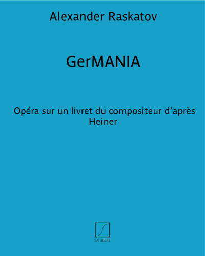 GerMANIA — Alexander Raskatov