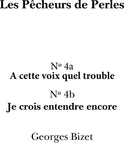 A cette voix ... Je crois entendre encore — Georges Bizet