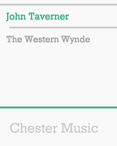 The Western Wynde — 约翰·塔弗纳