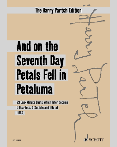 And on the Seventh Day Petals Fell in Petaluma [1964 Version] — Harry Partch