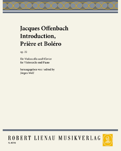 Introduction, Prière et Boléro, op. 22 — 奥芬巴赫