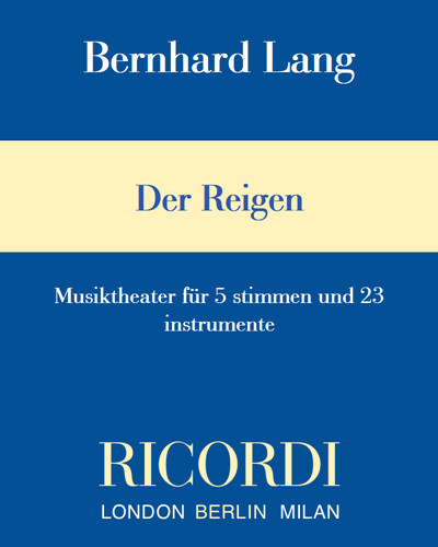 Der Reigen — Bernhard Lang