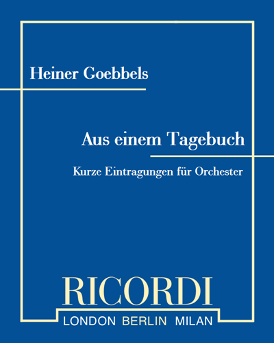 Aus einem Tagebuch — Heiner Goebbels