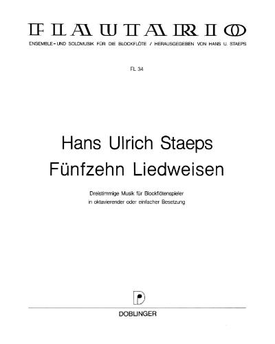 Fifteen Liedweisen — Hans Ulrich Staeps
