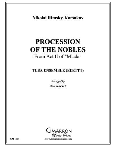 Procession of the Nobles (from Act II of 'Mlada') — 里姆斯基-科萨科夫