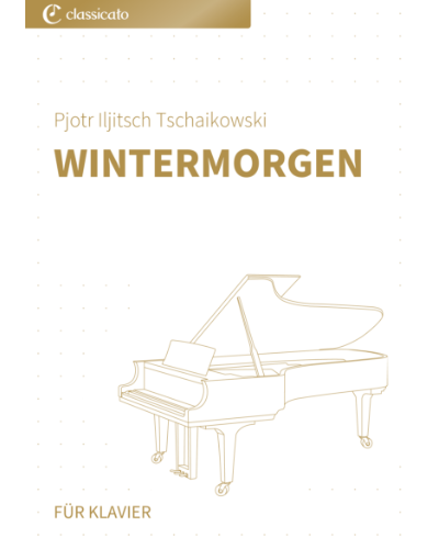 Winter Morning (from 'Children's Album, op. 39') — Pyotr Ilyich Tchaikovsky