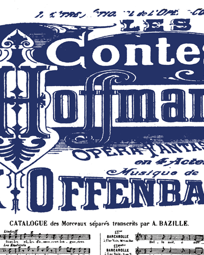 Les Contes D'Hoffmann No. 12bis — 奥芬巴赫