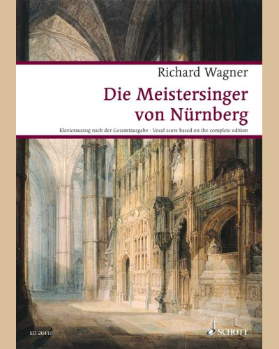 The Master Singers of Nuremberg — 瓦格纳