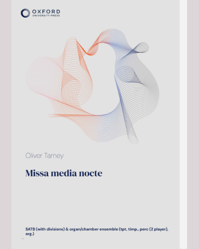 Missa media nocte — Oliver Tarney