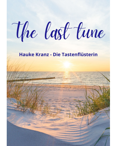 The Last Tune — Hauke Kranz
