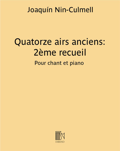 Fourteen Ancient Airs: Second Collection — Joaquín Nin-Culmell