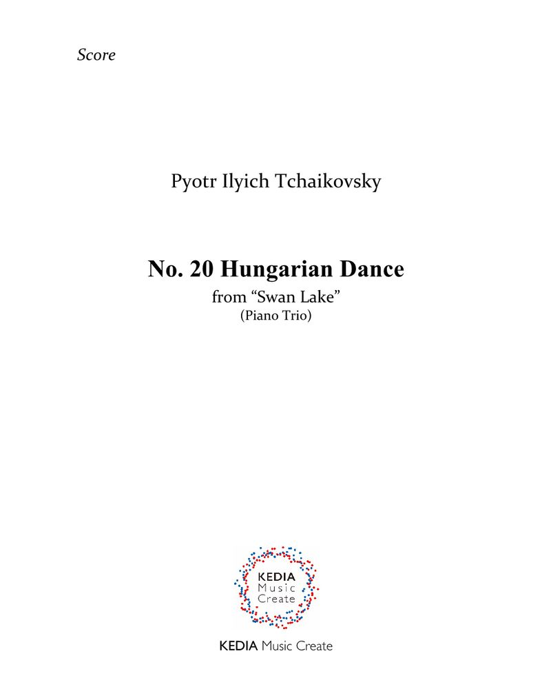 Hungarian Dance, op. 20 No. 20 (from 'Swan Lake') — 柴可夫斯基