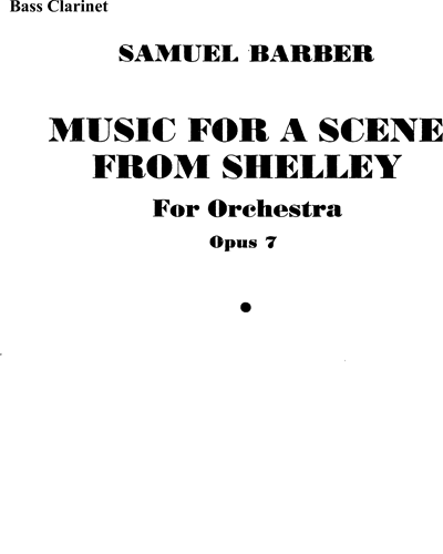 Music for a Scene from Shelley, op. 7 — 巴伯