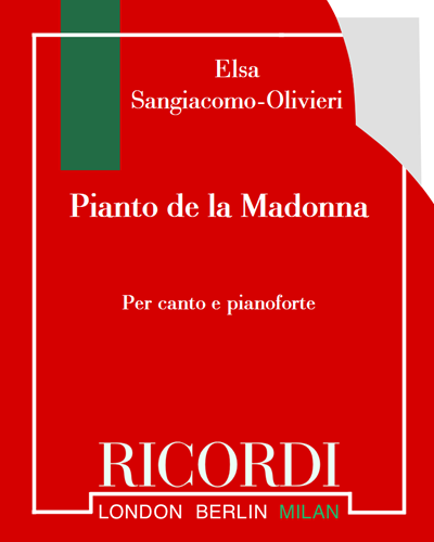 Pianto de la Madonna — Elsa Sangiacomo-Olivieri