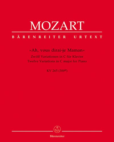 Twelve Variations on 'Ah, vous dirai-je Maman' in C major, K. 265 (300e) — 莫扎特