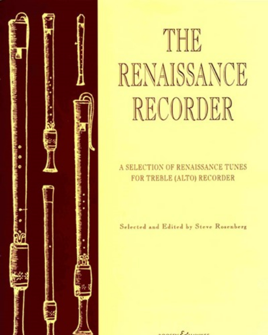 The Renaissance Recorder (for Treble Recorder) — Steve Rosenberg