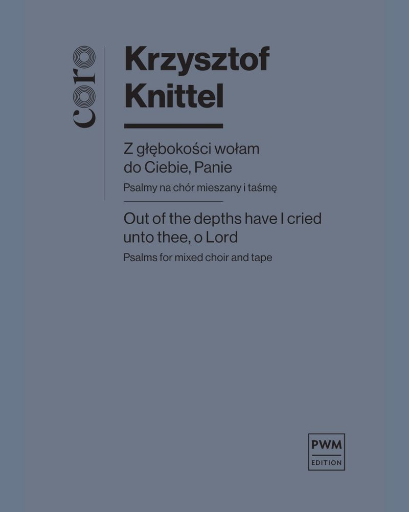 Out of the depths have I cried unto thee, o Lord — Krzysztof Knittel