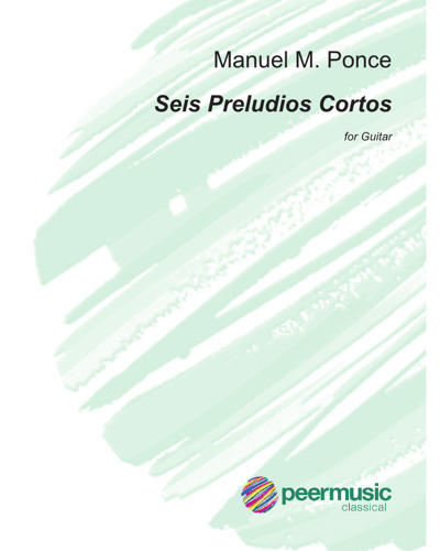 Seis Preludios Cortos — 庞塞