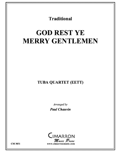God Rest Ye Merry, Gentlemen — Traditional
