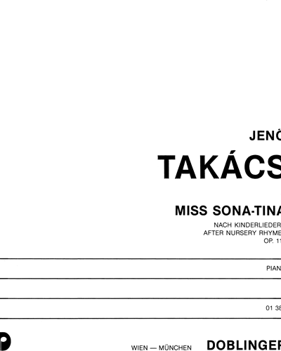 Miss Sona-Tina, op. 118 — Jenő Takács