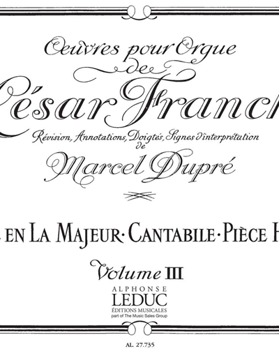 Complete Organ Works of César Franck, Vol. 3 — César Franck
