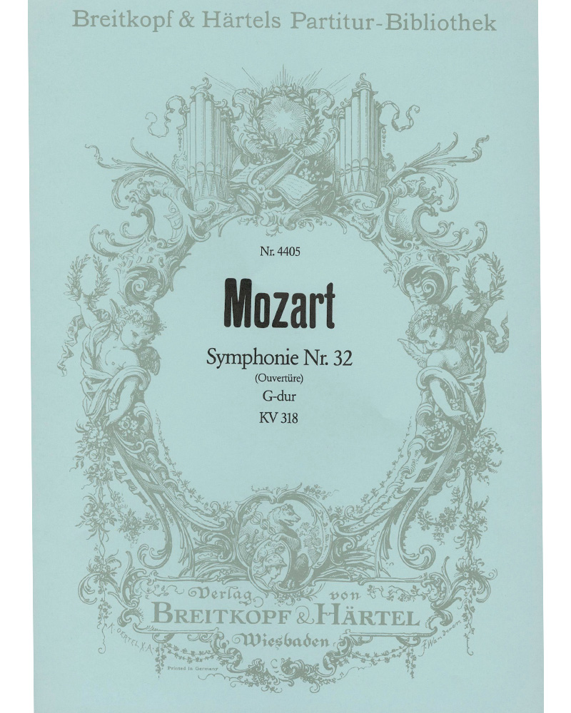 Overture to 'Symphony No. 32 in G major, K. 318' — 莫扎特