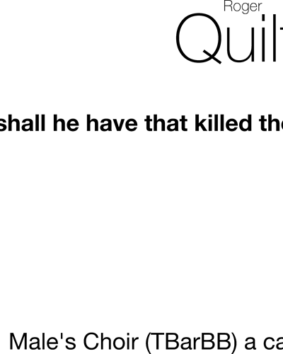 What Shall He that Killed the Deer? — 罗杰·奎尔特