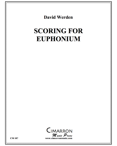 Scoring for Euphonium — David Werden