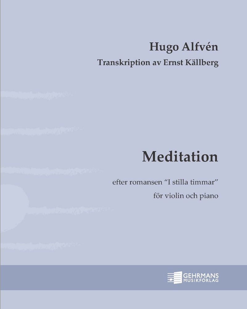 Meditation (arrangement of the romance "In Quiet Hours") — 阿尔文