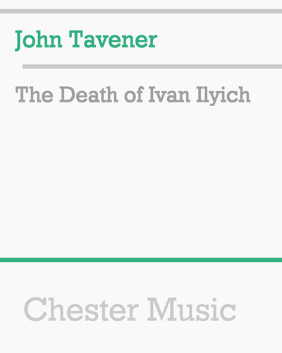 The Death of Ivan Ilyich — 约翰·塔文纳