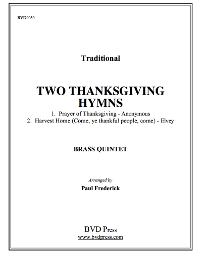 Two Thanksgiving Hymns — Paul Frederick