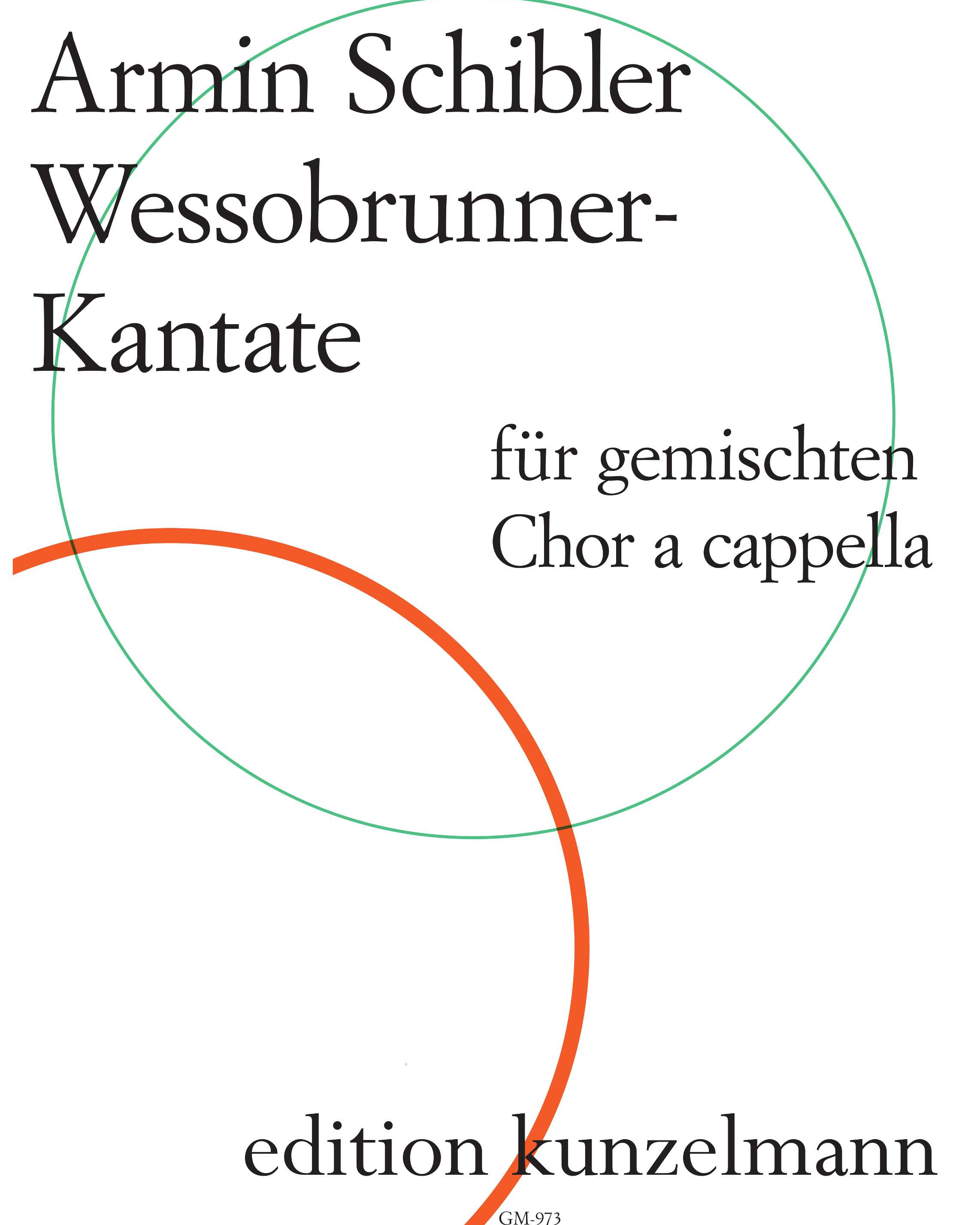 Wessobrunner Cantata, op. 10 — Armin Schibler