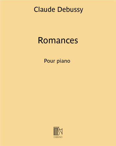 Romances — 德彪西