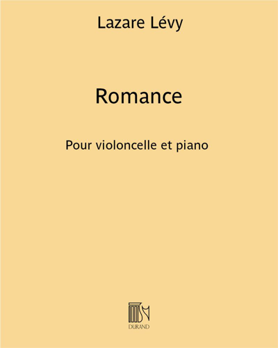 Romance (extrait n. 1 des "Deux morceaux") — Lazare Lévy