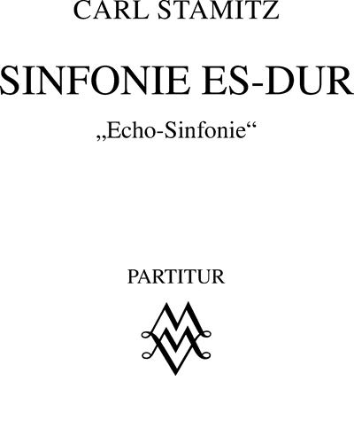Symphony in E-flat major 'Echo Symphony' — 卡尔·斯塔米茨
