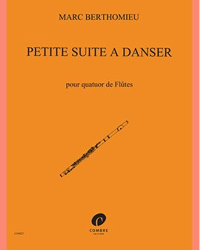Petite Suite à Danser — Marc Berthomieu