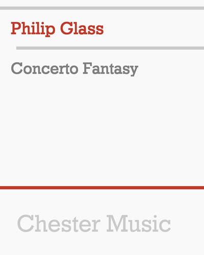 Concerto Fantasy — 菲利普·格拉斯