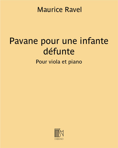 Pavane pour une infante défunte — 拉威尔