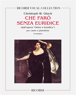 Che farò senza Euridice (from 'Orfeo ed Euridice') — 格鲁克
