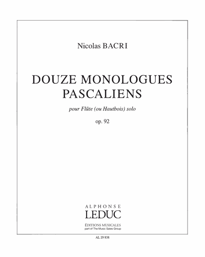 Douze Monologues Pascaliens, op. 92 — Nicolas Bacri