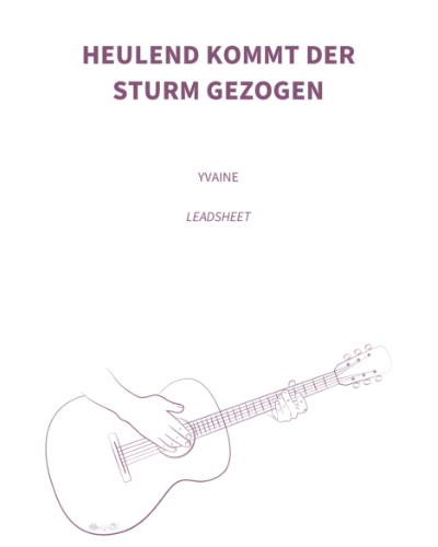 Heulend kommt der Sturm gezogen — YVAINE